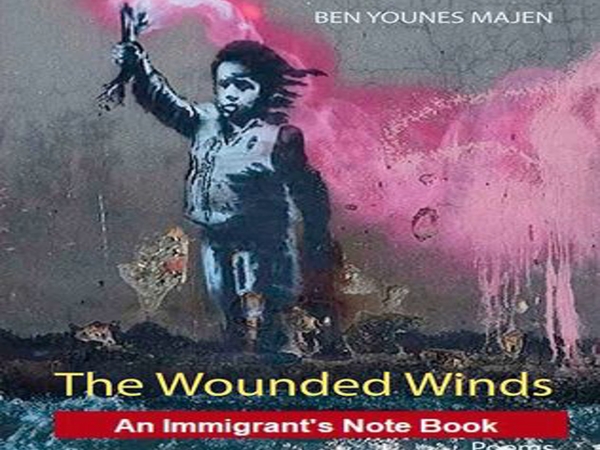 صدور «الرياح الجريحة» بالإنكليزية للشاعر المغربي بن يونس&nbsp;ماجن